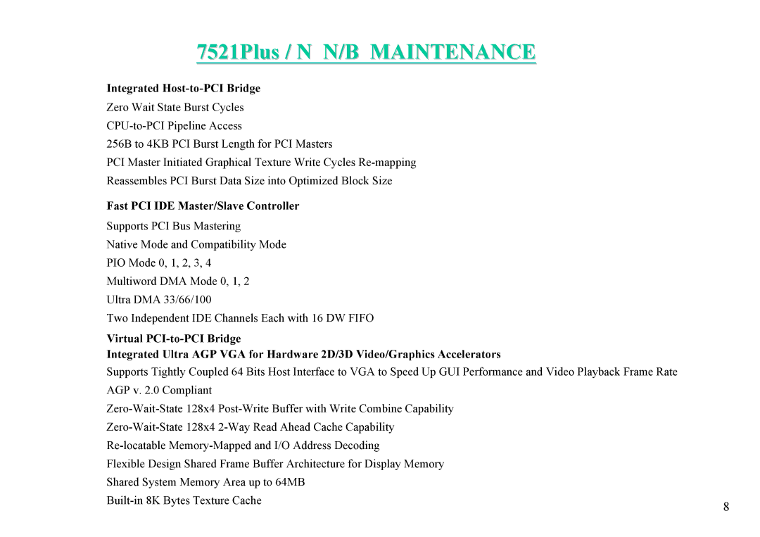 MiTAC 7521 PLUS/N service manual Fast PCI IDE Master/Slave Controller 