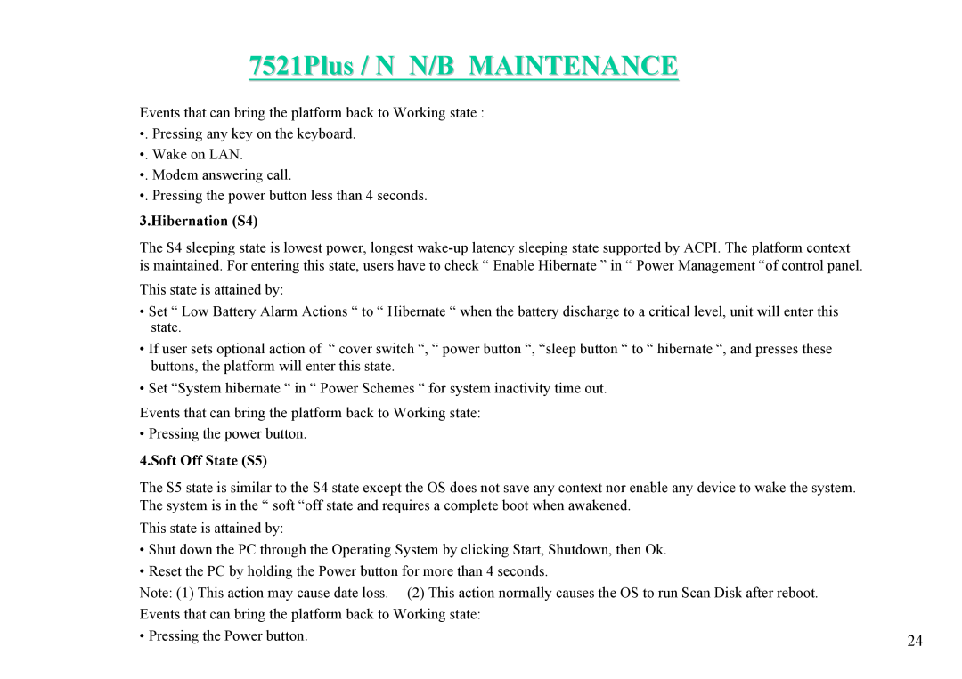 MiTAC 7521 PLUS/N service manual 7521Plus / N N/B MAINTENANCE, Hibernation S4, Soft Off State S5 