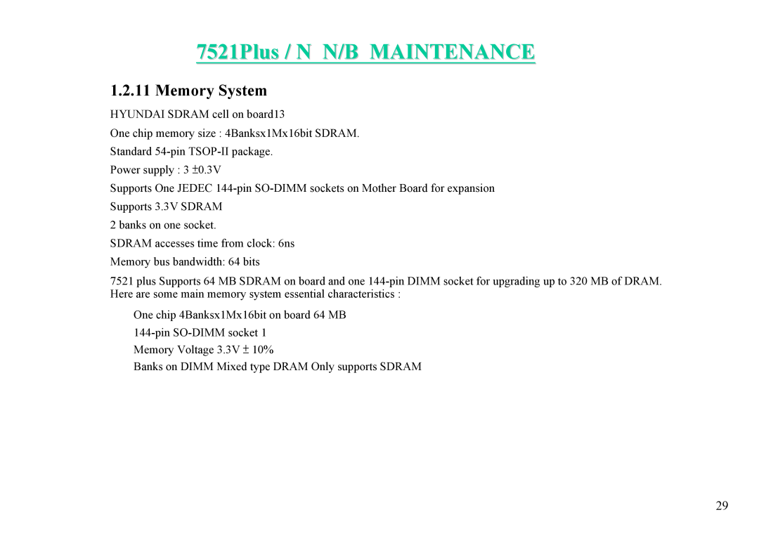 MiTAC 7521 PLUS/N service manual 7521Plus / N N/B MAINTENANCE, Memory System 