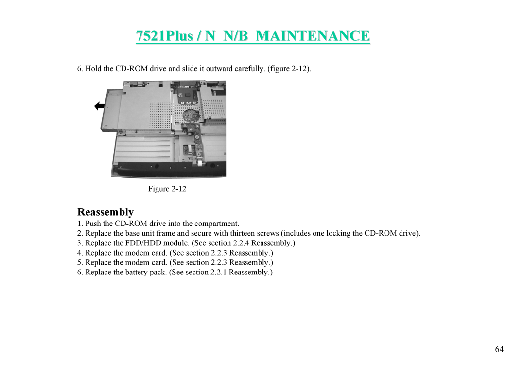 MiTAC 7521 PLUS/N service manual 7521Plus / N N/B MAINTENANCE, Hold the CD-ROM drive and slide it outward carefully. figure 