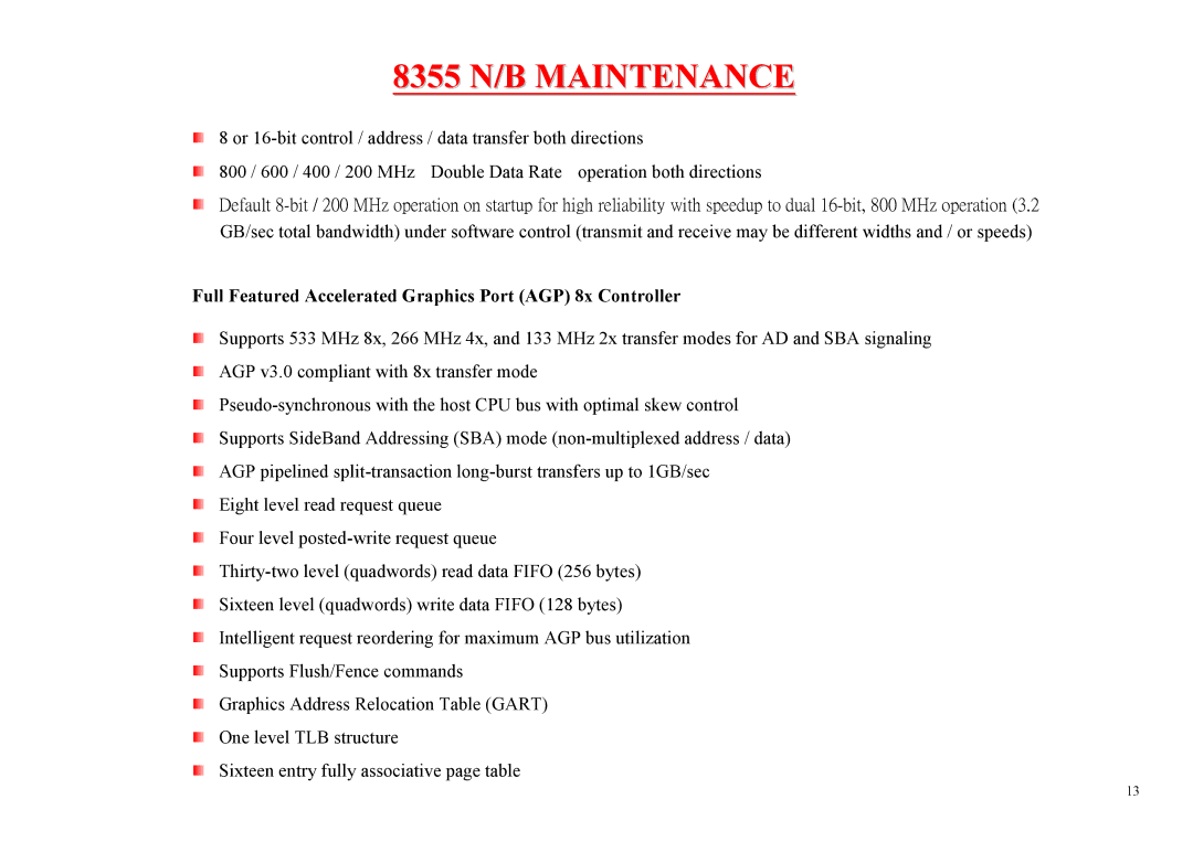 MiTAC 8355 service manual Full Featured Accelerated Graphics Port AGP 8x Controller 