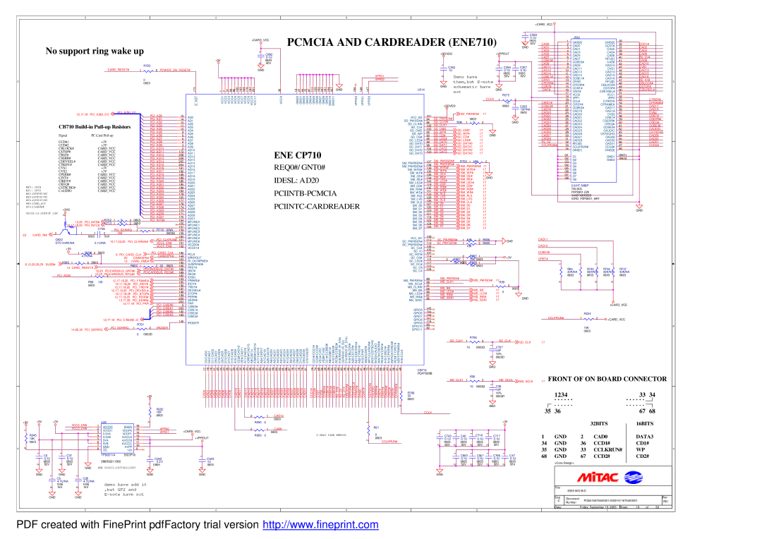 MiTAC 8355 CAD2, CAD0 CCD1#, CAD5 CAD6 CAD3, CAD4, CAD7, CCBE0# CAD8, CAD9 CAD10, CAD11 CVS1 CARDRESET#, Poweronreset# 