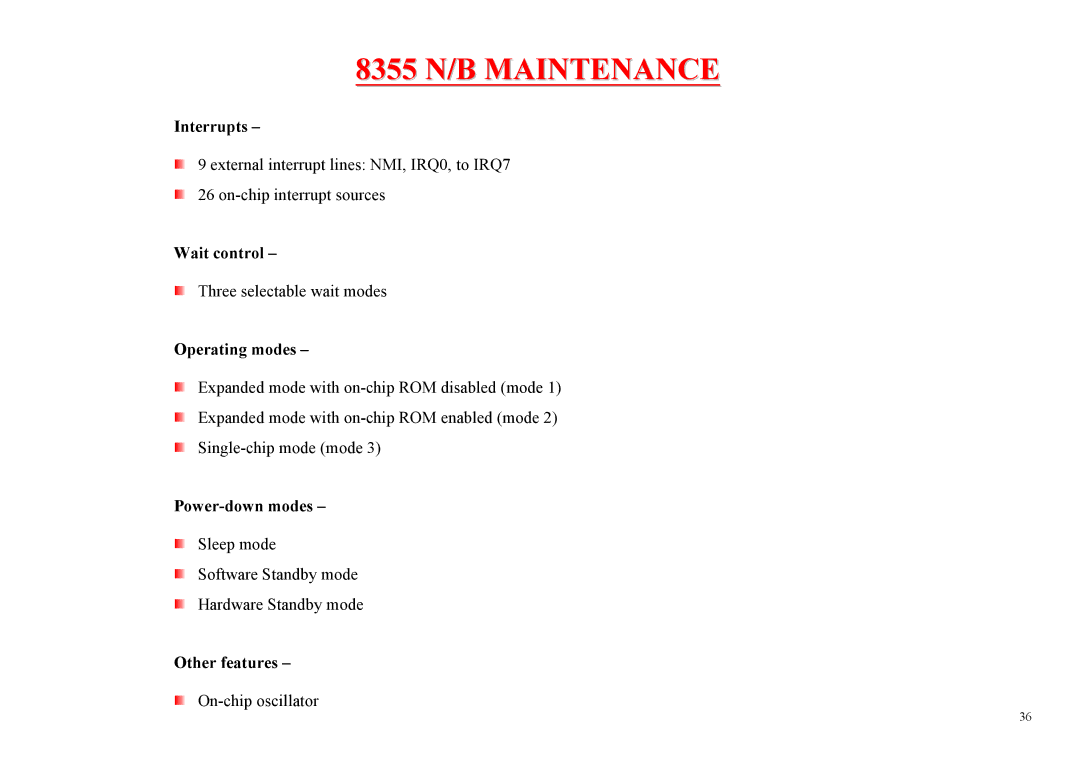 MiTAC 8355 service manual Interrupts, Wait control, Operating modes, Power-down modes, Other features 