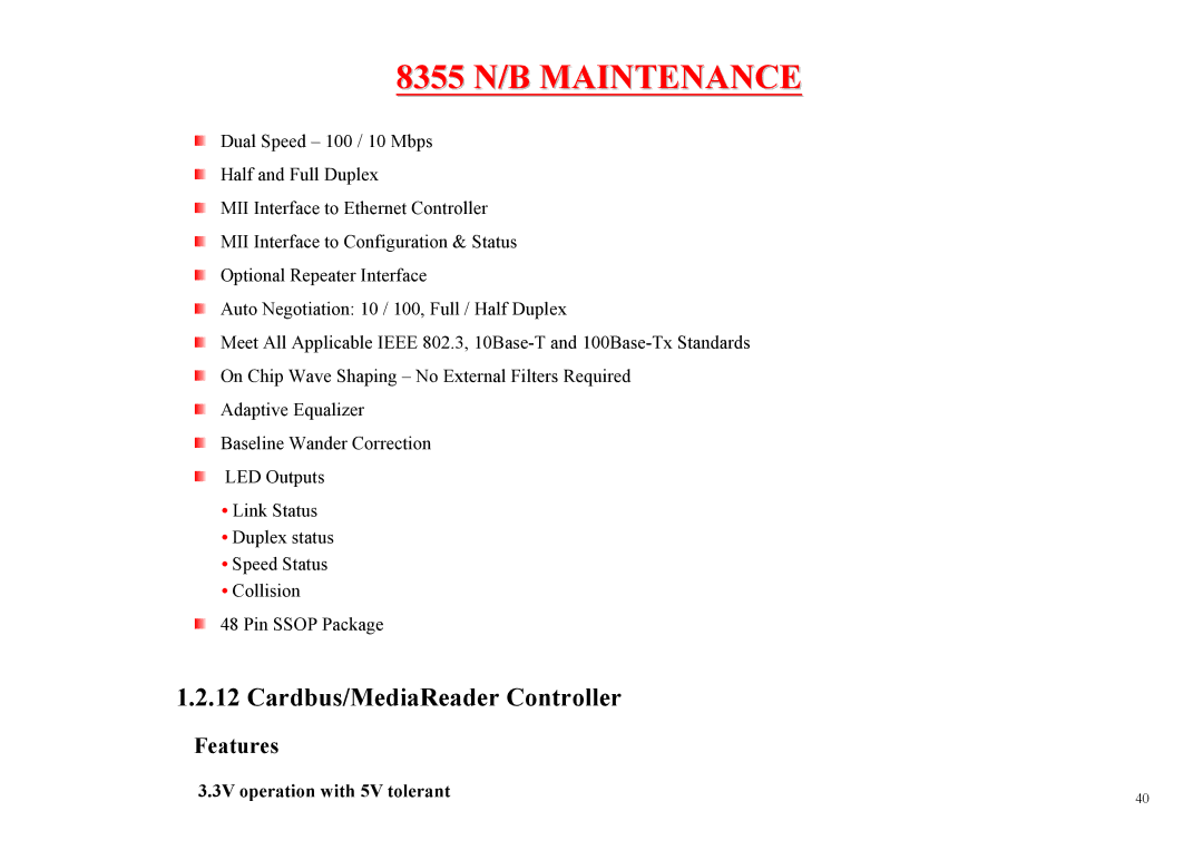 MiTAC 8355 service manual Cardbus/MediaReader Controller, 3V operation with 5V tolerant 