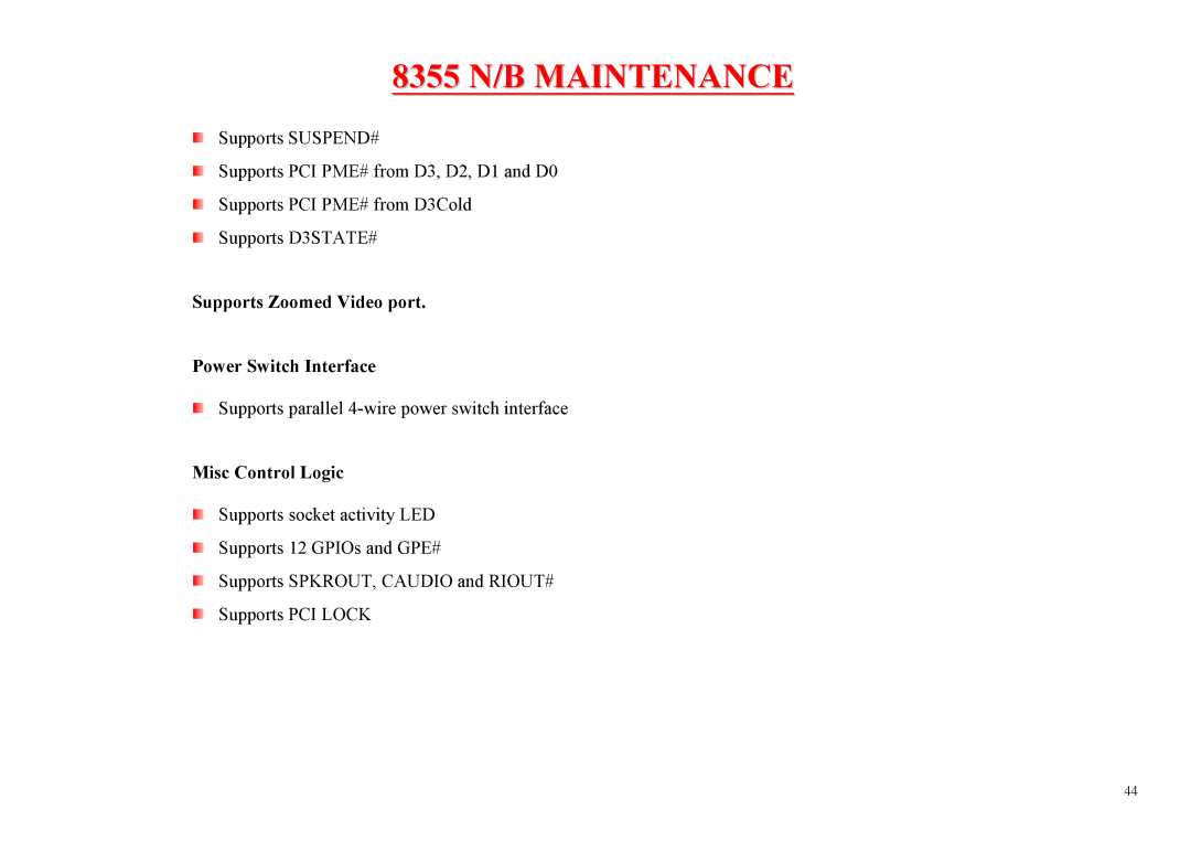 MiTAC 8355 service manual Supports Zoomed Video port Power Switch Interface, Misc Control Logic 