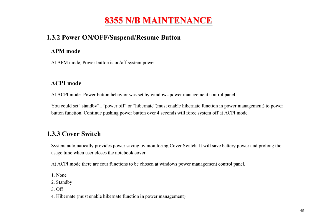 MiTAC 8355 service manual Power ON/OFF/Suspend/Resume Button, Cover Switch, APM mode, Acpi mode 