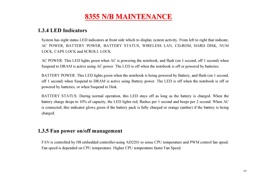 MiTAC 8355 service manual LED Indicators, Fan power on/off management 