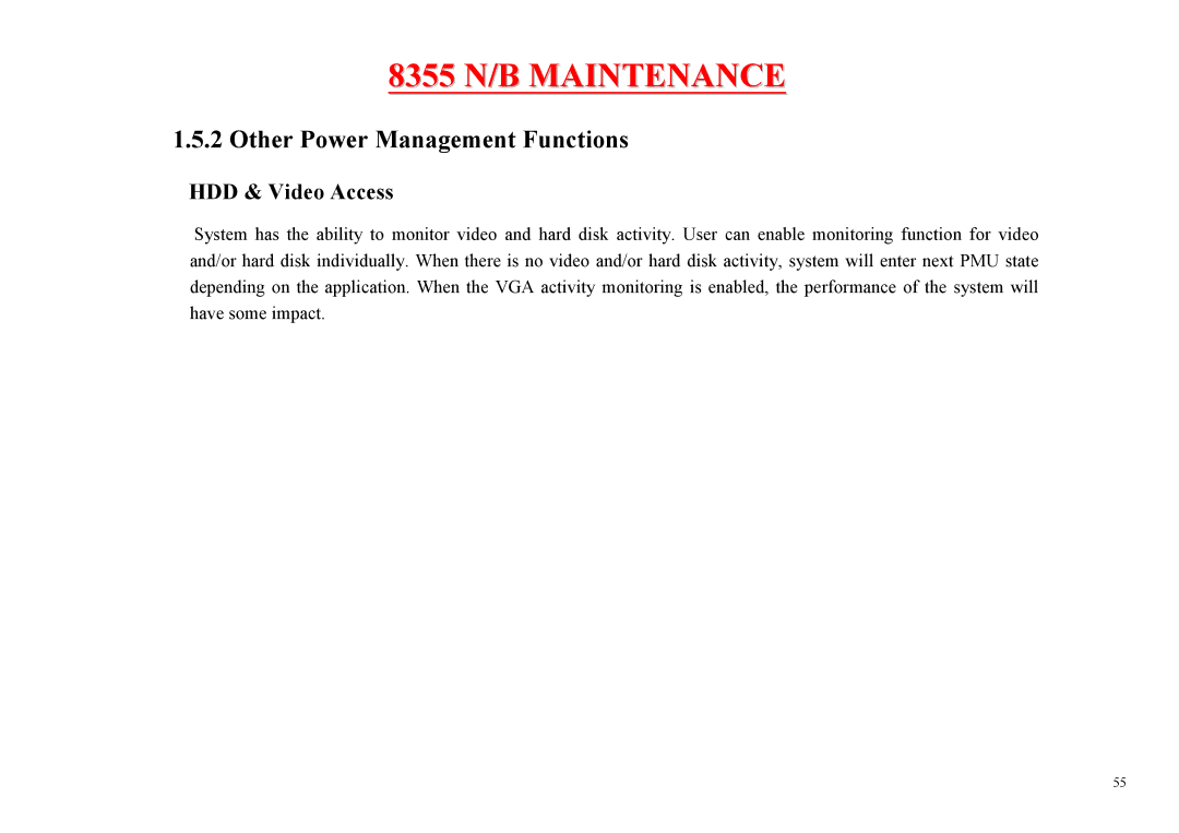 MiTAC 8355 service manual Other Power Management Functions, HDD & Video Access 