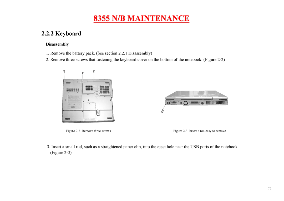 MiTAC 8355 service manual Keyboard, Remove three screws 