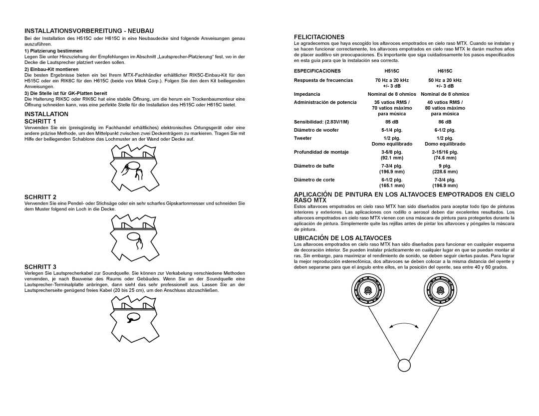 Mitek H615C owner manual Installationsvorbereitung Neubau, Installation Schritt, Felicitaciones, Ubicación DE LOS Altavoces 