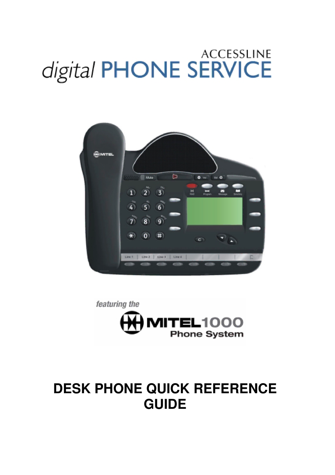 Mitel 1000 manual Desk Phone Quick Reference Guide 