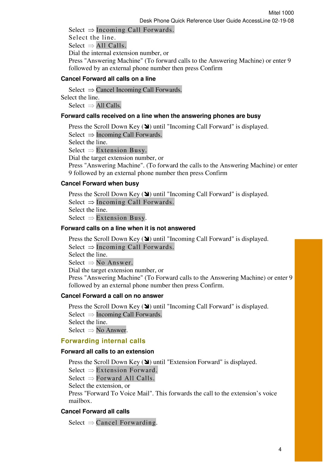 Mitel 1000 manual Forwarding internal calls, Select ⇒ Cancel Forwarding 