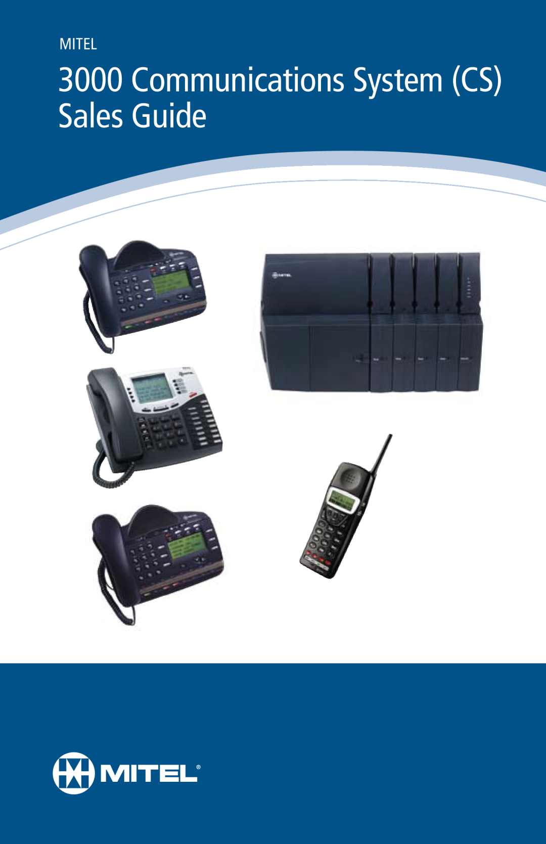 Mitel 3000 manual Communications System CS Sales Guide, Mitel 