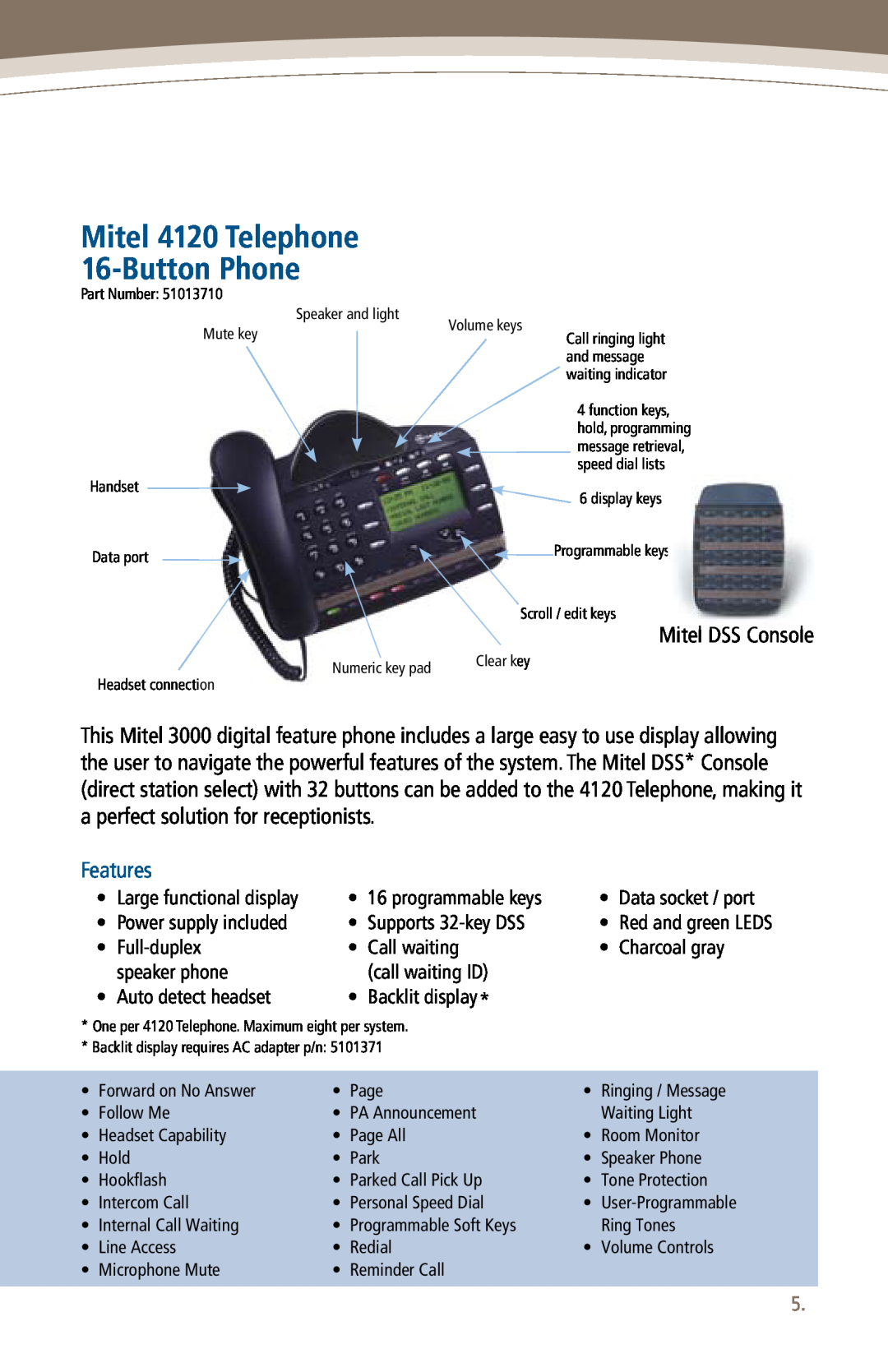 Mitel 3000 manual Mitel 4120 Telephone 16-Button Phone, Mitel DSS Console, Features 