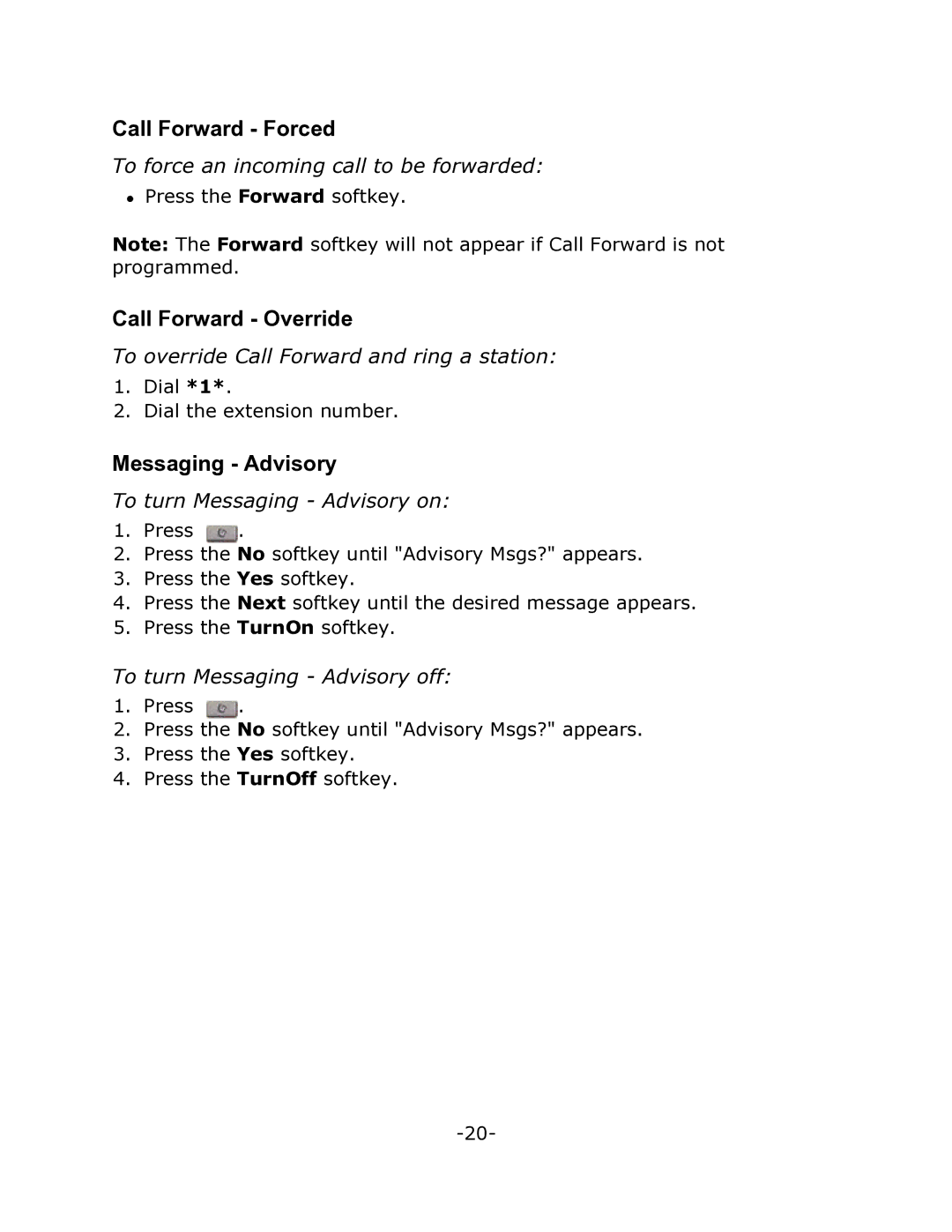 Mitel T7406, 3300 manual Call Forward Forced, Call Forward Override, Messaging Advisory 