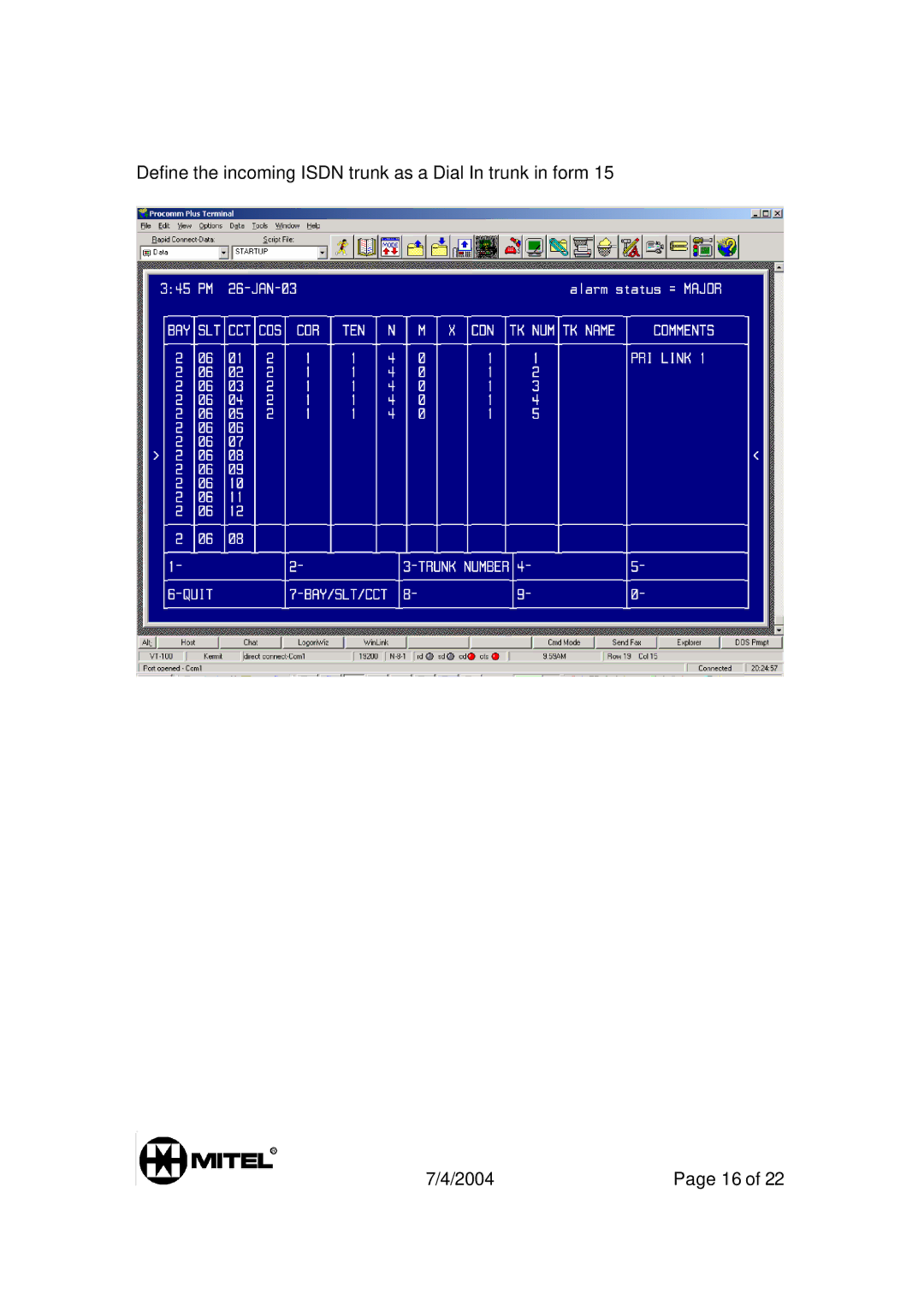 Mitel 3300 manual Define the incoming Isdn trunk as a Dial In trunk in form 