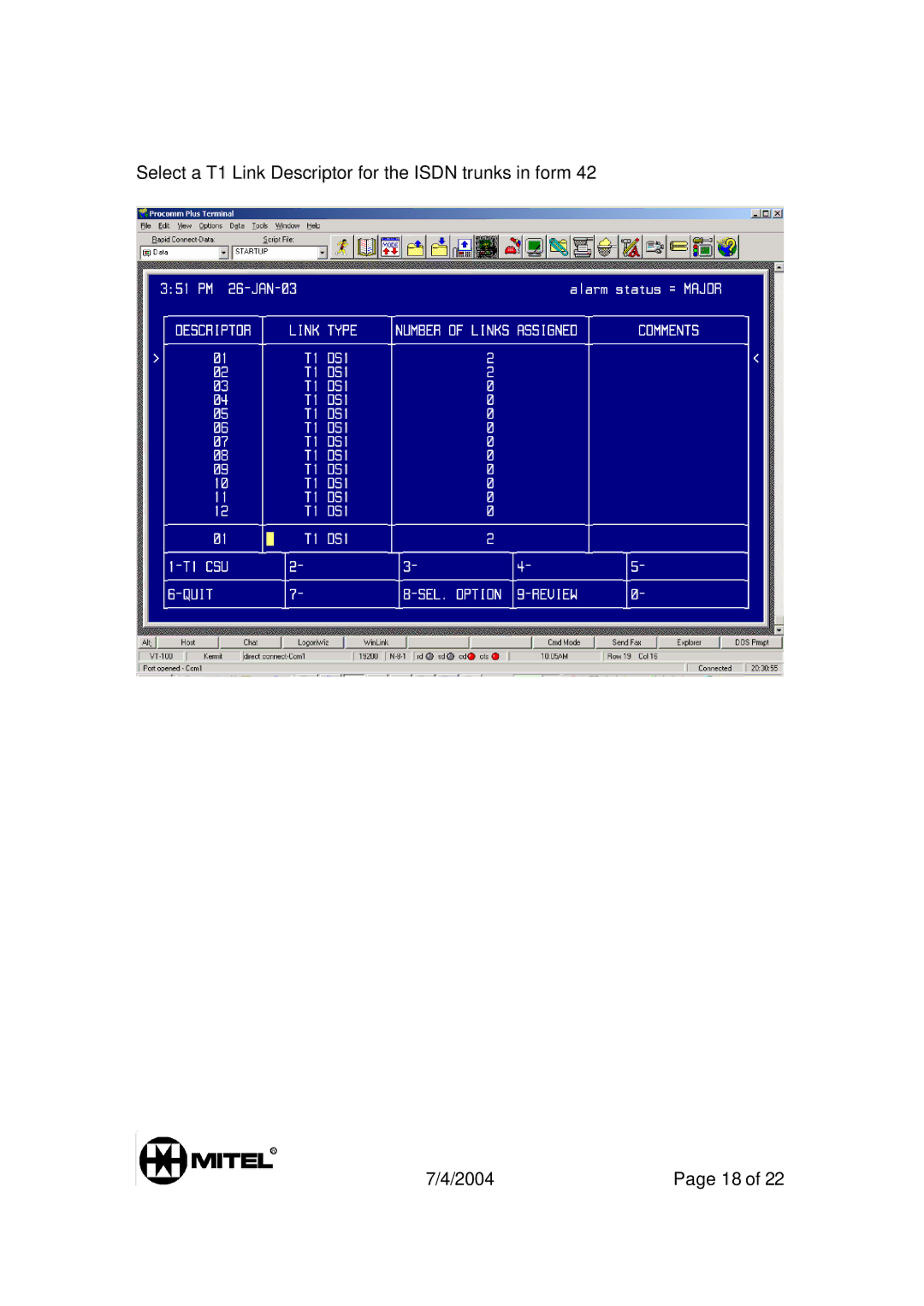 Mitel 3300 manual Select a T1 Link Descriptor for the Isdn trunks in form 