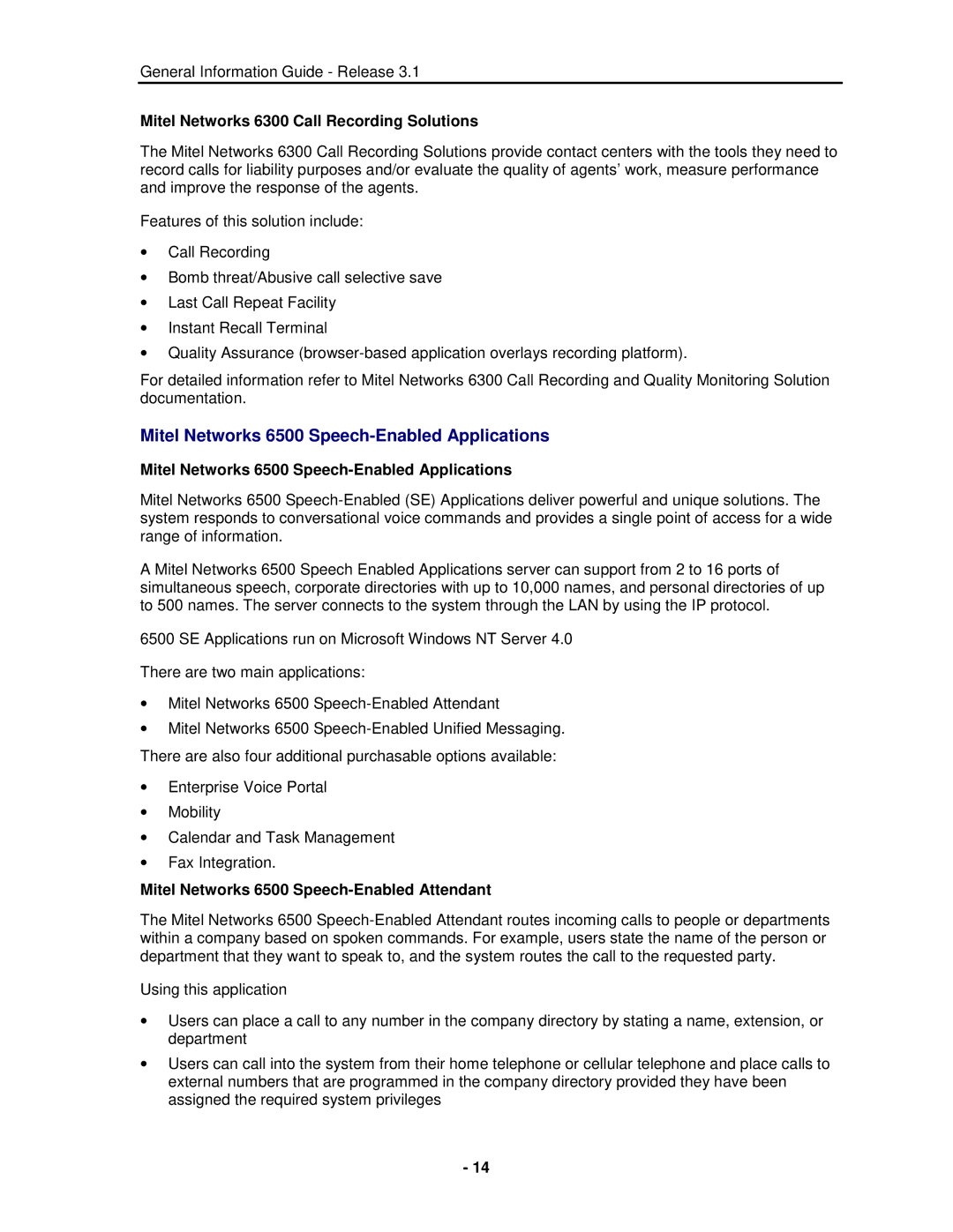Mitel 3300 manual Mitel Networks 6500 Speech-Enabled Applications, Mitel Networks 6300 Call Recording Solutions 