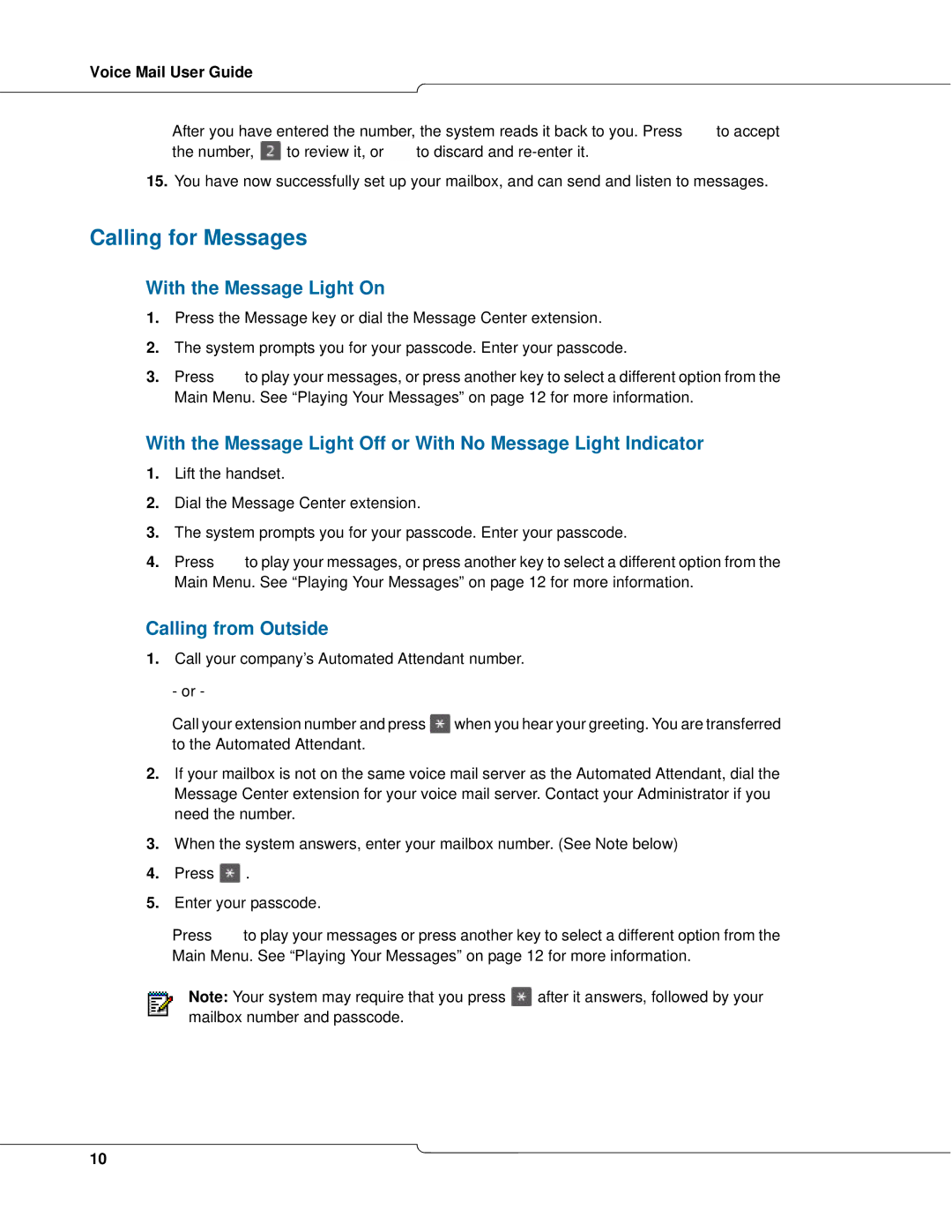 Mitel 3300 manual Calling for Messages, With the Message Light On 