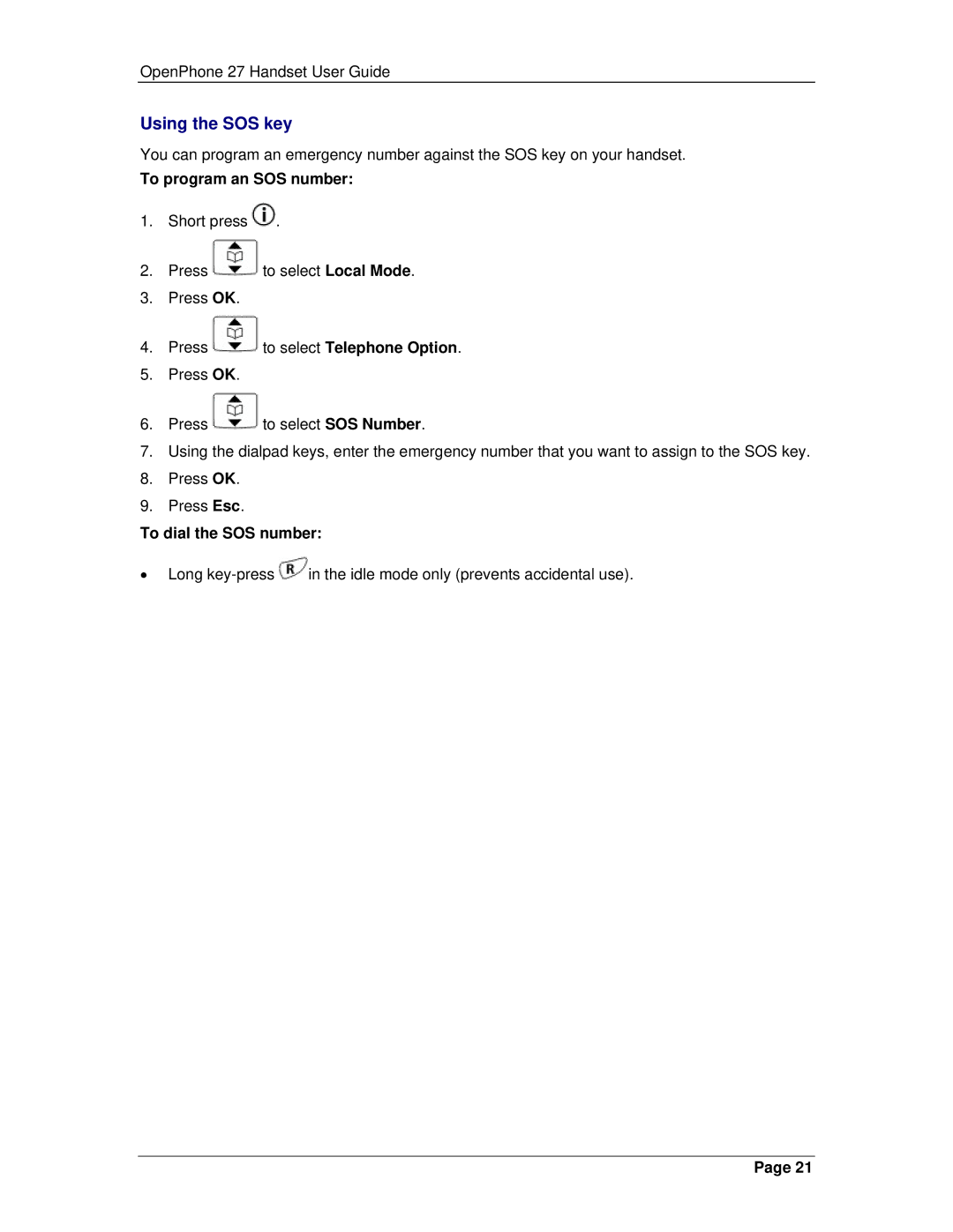 Mitel 3300 manual Using the SOS key, To program an SOS number, To dial the SOS number 