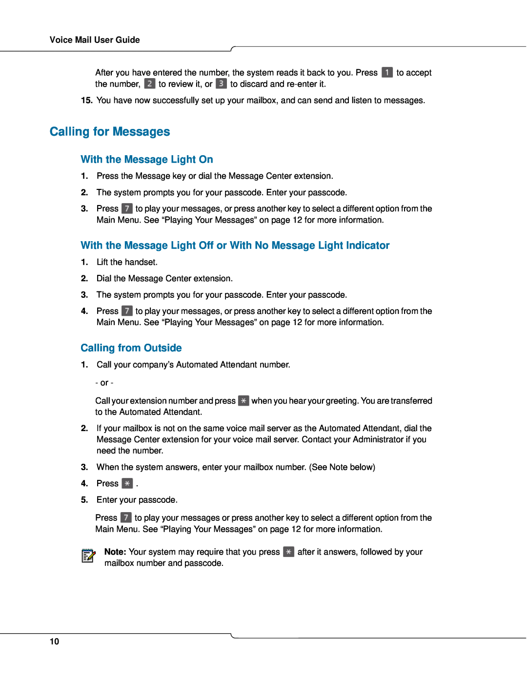 Mitel 3300 manual Calling for Messages, With the Message Light On, Calling from Outside, Voice Mail User Guide 