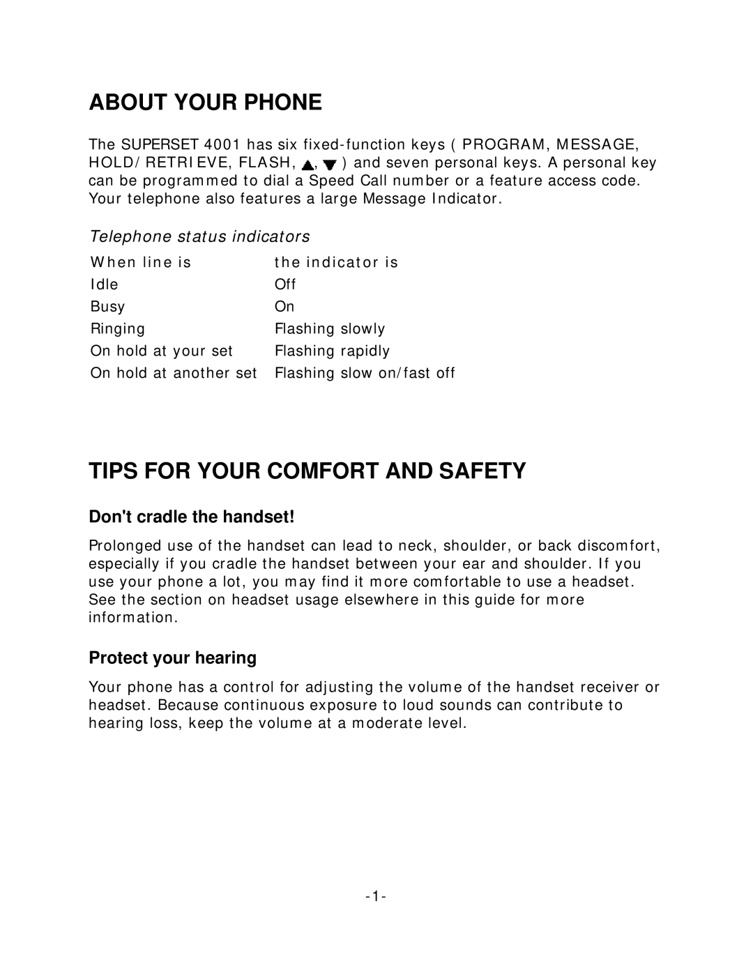 Mitel 4001 manual About Your Phone, Tips for Your Comfort and Safety, Dont cradle the handset, Protect your hearing 