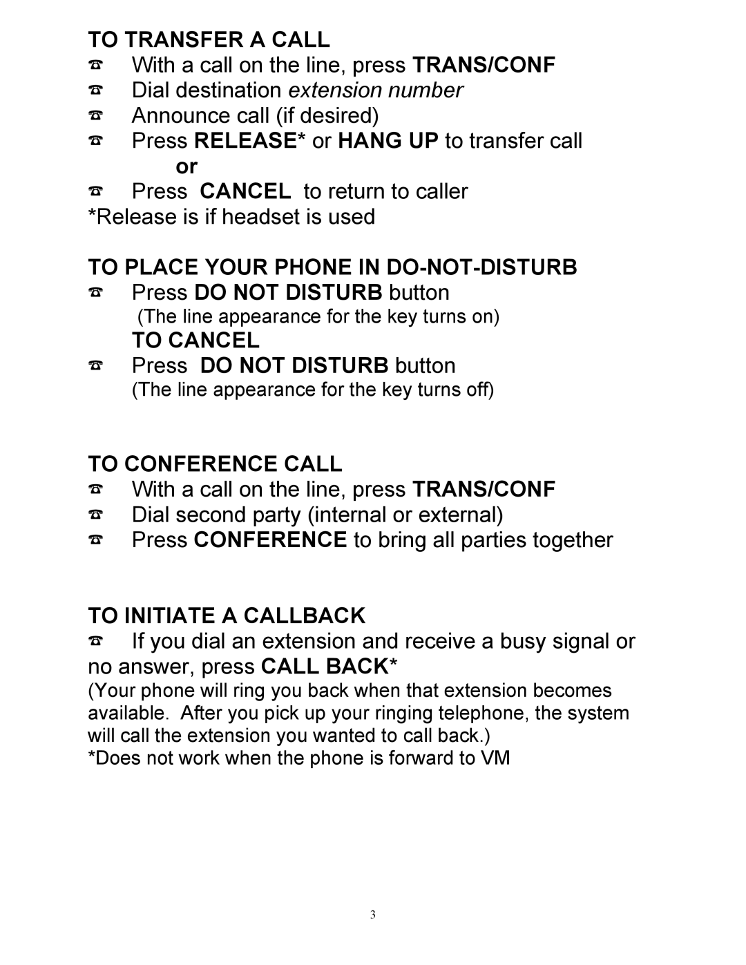 Mitel 4025 manual To Transfer a Call, To Place Your Phone in DO-NOT-DISTURB, To Cancel, To Conference Call 