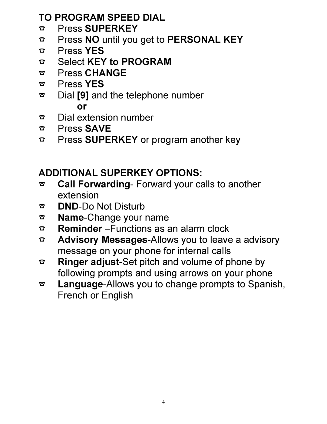 Mitel 4025 manual To Program Speed Dial, Press Superkey, Select KEY to Program, Additional Superkey Options 