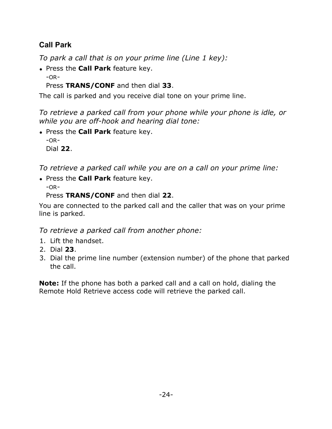 Mitel 4025 Call Park, To park a call that is on your prime line Line 1 key, To retrieve a parked call from another phone 