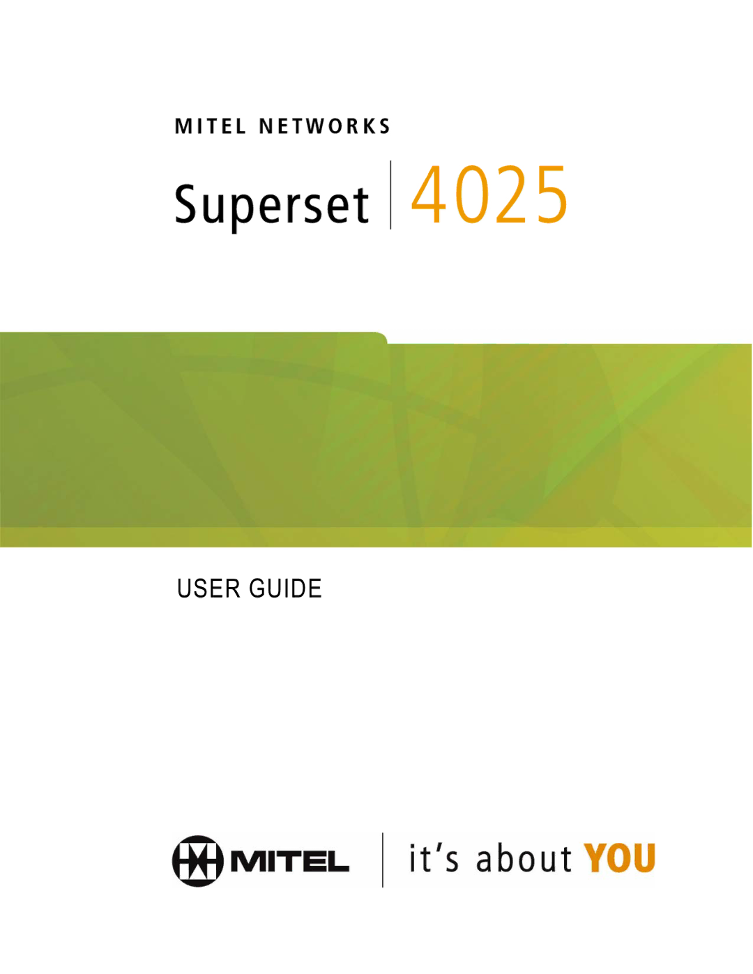 Mitel 4025 manual User Guide 