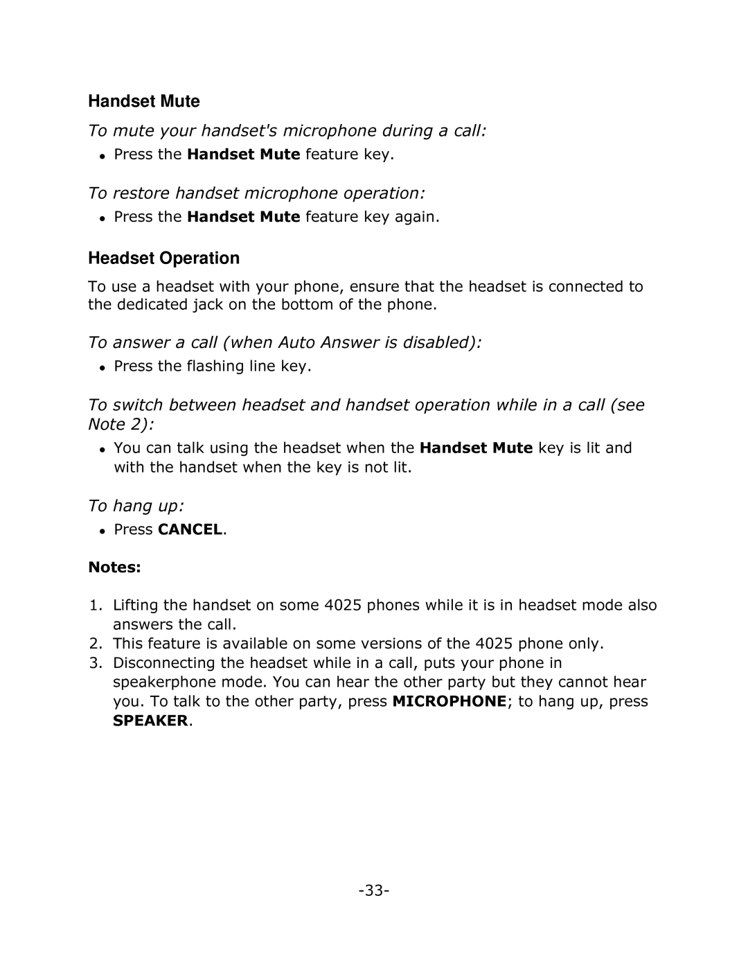 Mitel 4025 Handset Mute, Headset Operation, 7RzUHVWRUHKDQGVHWPLFURSKRQHRSHUDWLRQ, 7RzDQVZHUDFDOOZKHQ$XWR$QVZHULVGLVDEOHG 