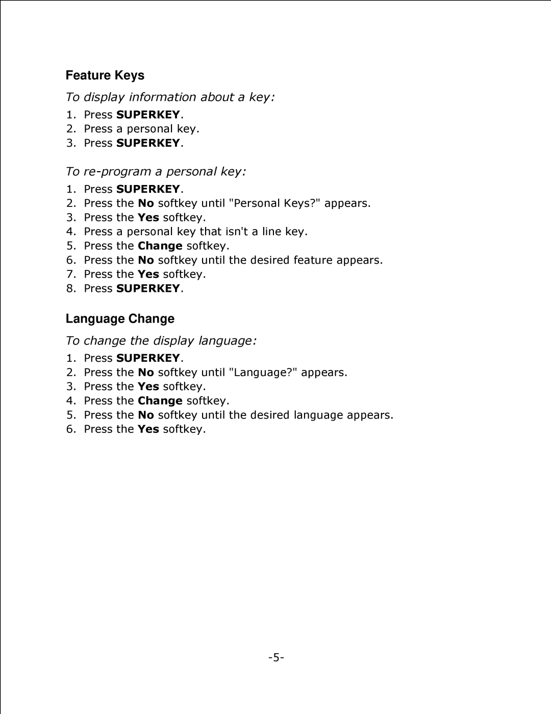 Mitel 4125 SX-200 manual Feature Keys, Language Change, To display information about a key, To re-program a personal key 