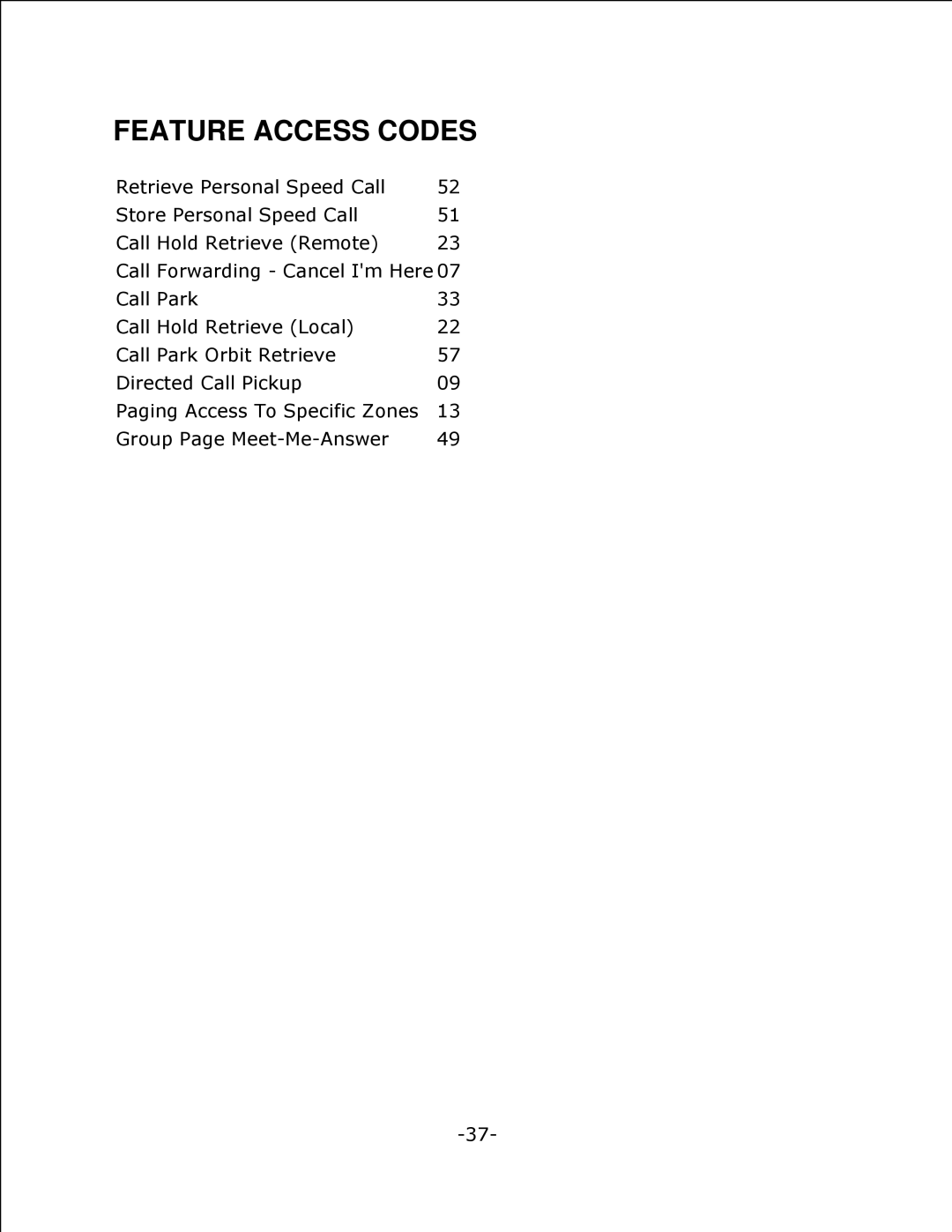 Mitel 4125 SX-200 manual Feature Access Codes 