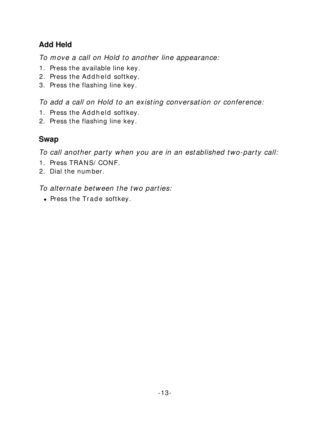 Mitel 4125 manual Add Held, Swap, To move a call on Hold to another line appearance, To alternate between the two parties 