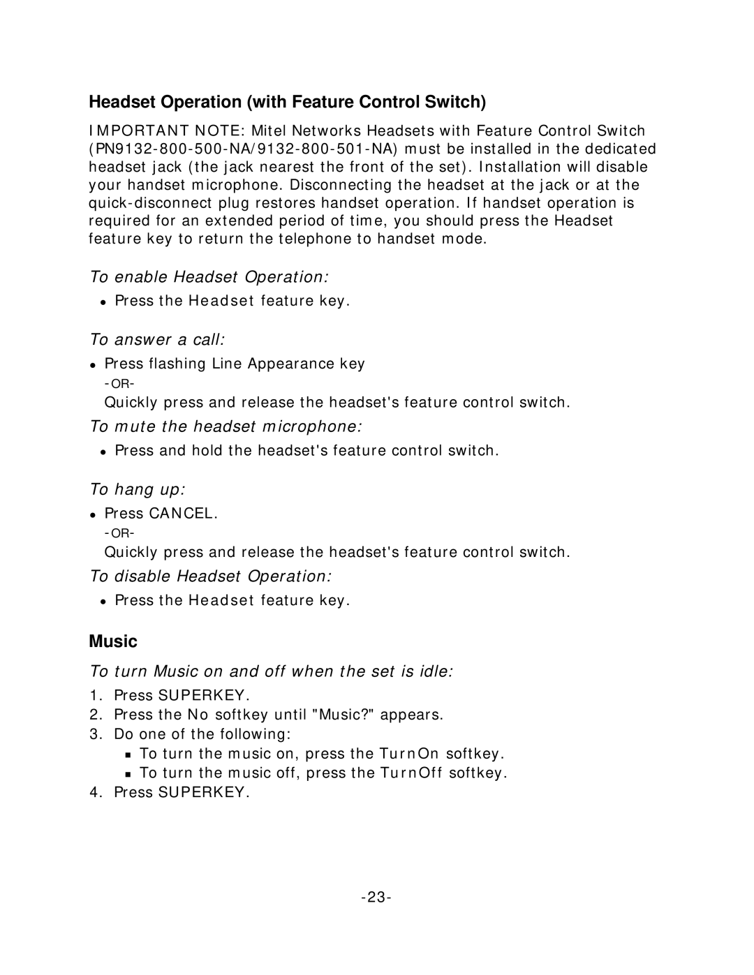 Mitel 4125 manual Headset Operation with Feature Control Switch, Music, To answer a call, To mute the headset microphone 