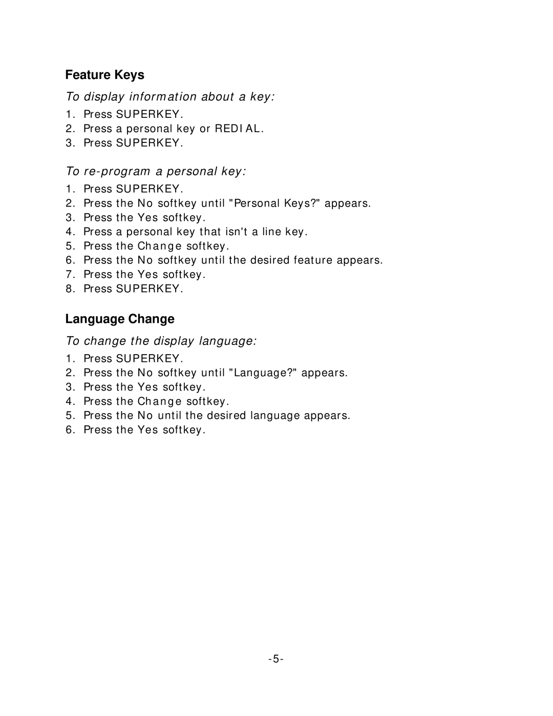 Mitel 4125 manual Feature Keys, Language Change, To display information about a key, To re-program a personal key 