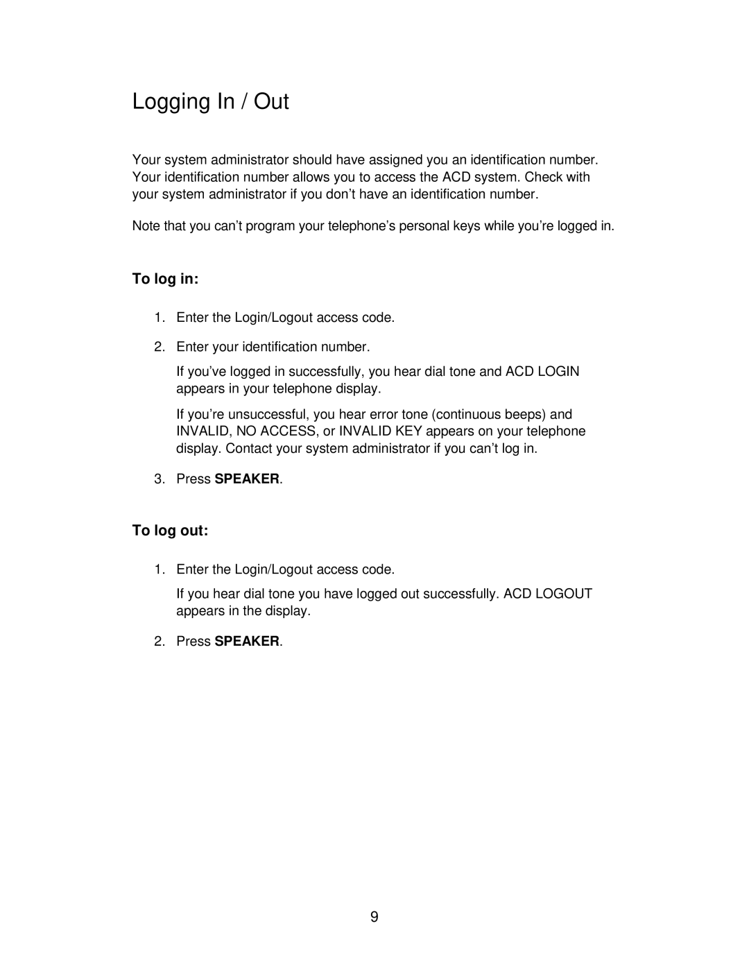 Mitel 4150 manual Logging In / Out, To log out 