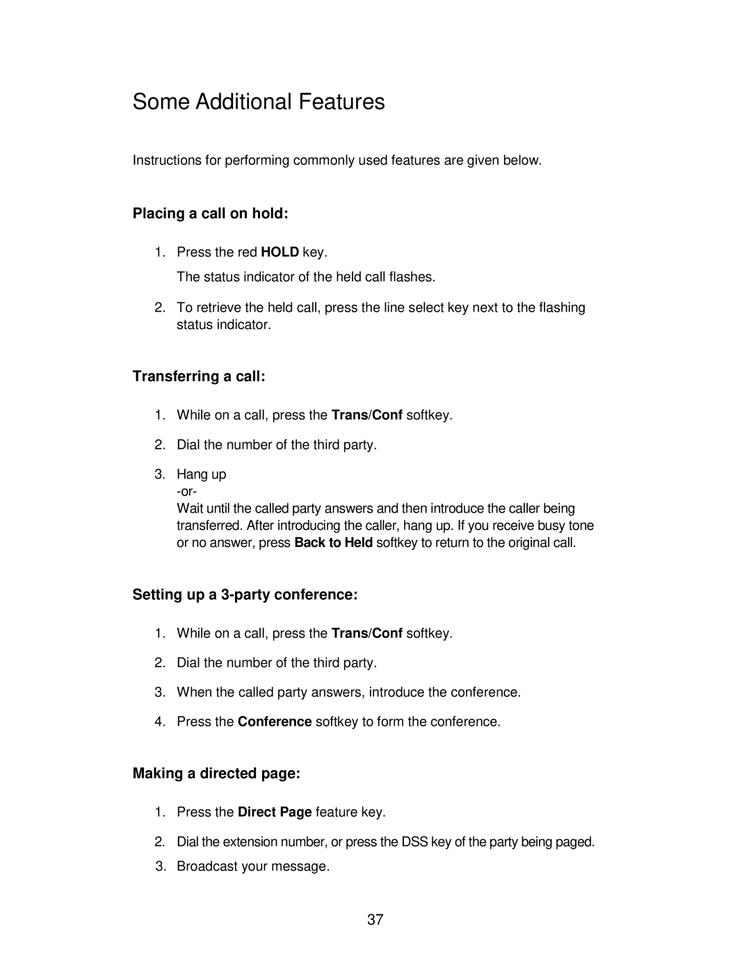 Mitel 4150 manual Some Additional Features, Placing a call on hold, Transferring a call, Setting up a 3-party conference 