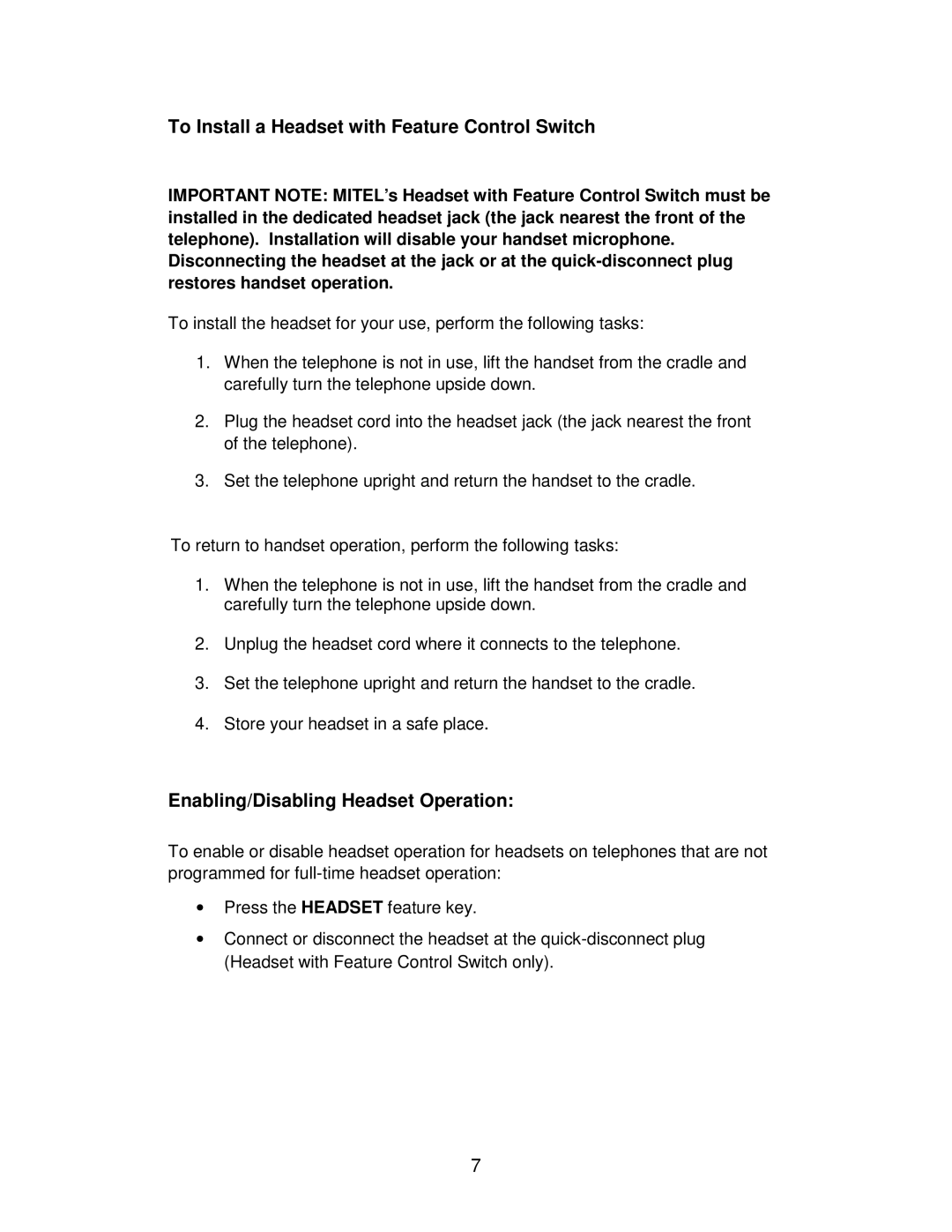 Mitel 4150 manual To Install a Headset with Feature Control Switch, Enabling/Disabling Headset Operation 