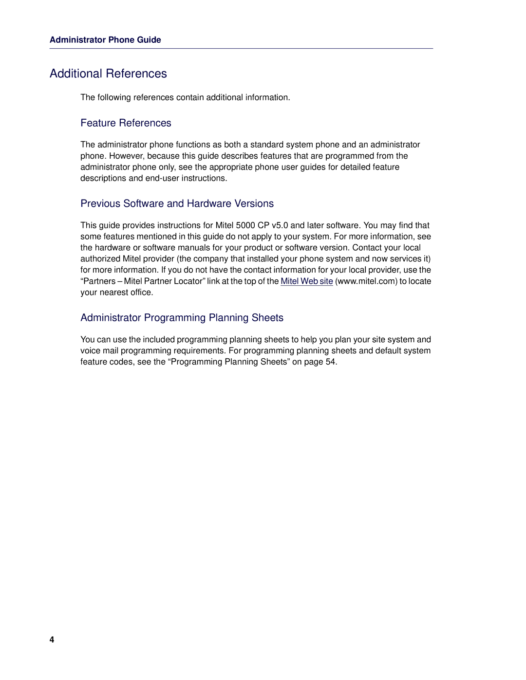 Mitel 5 manual Additional References, Feature References 