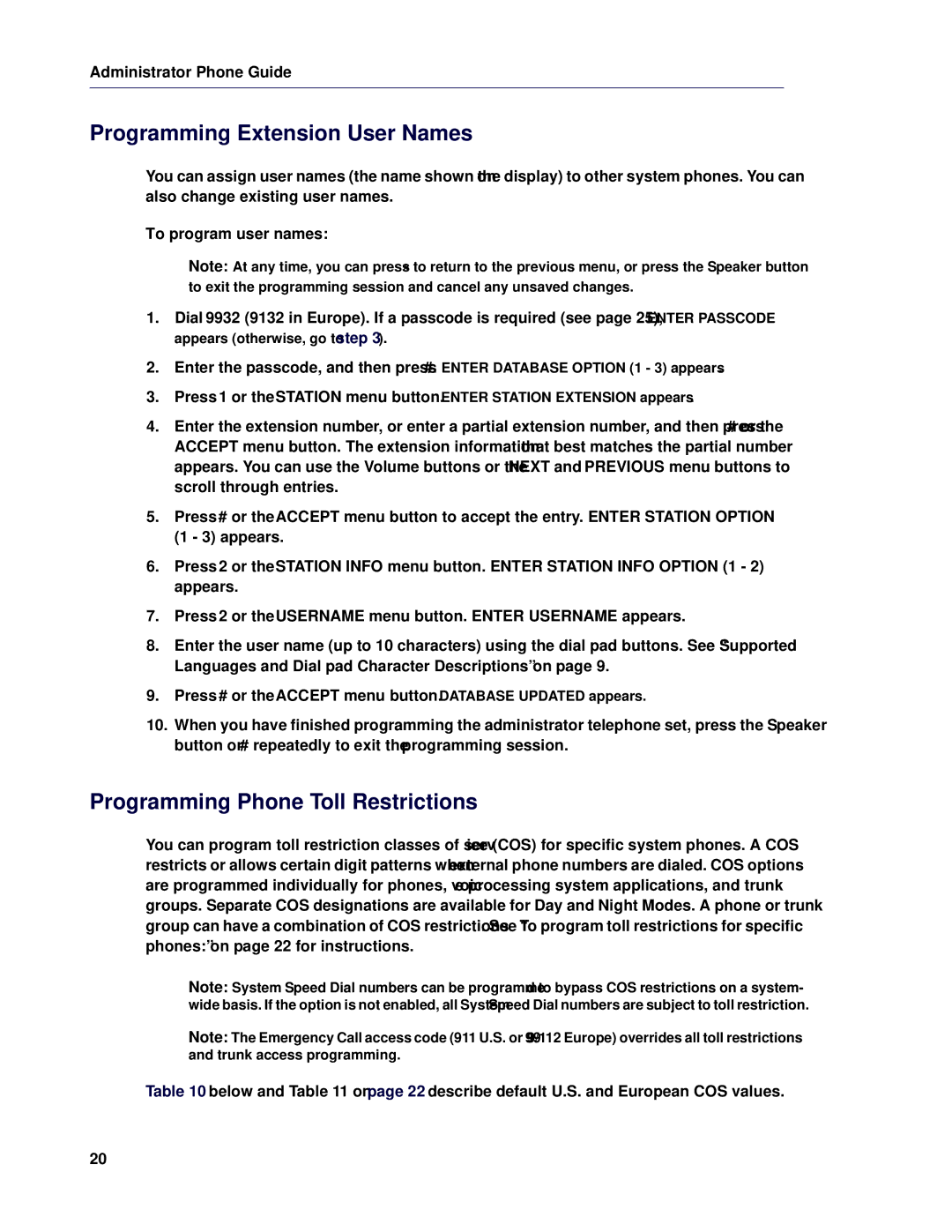 Mitel 5 manual Programming Extension User Names, Programming Phone Toll Restrictions, To program user names 