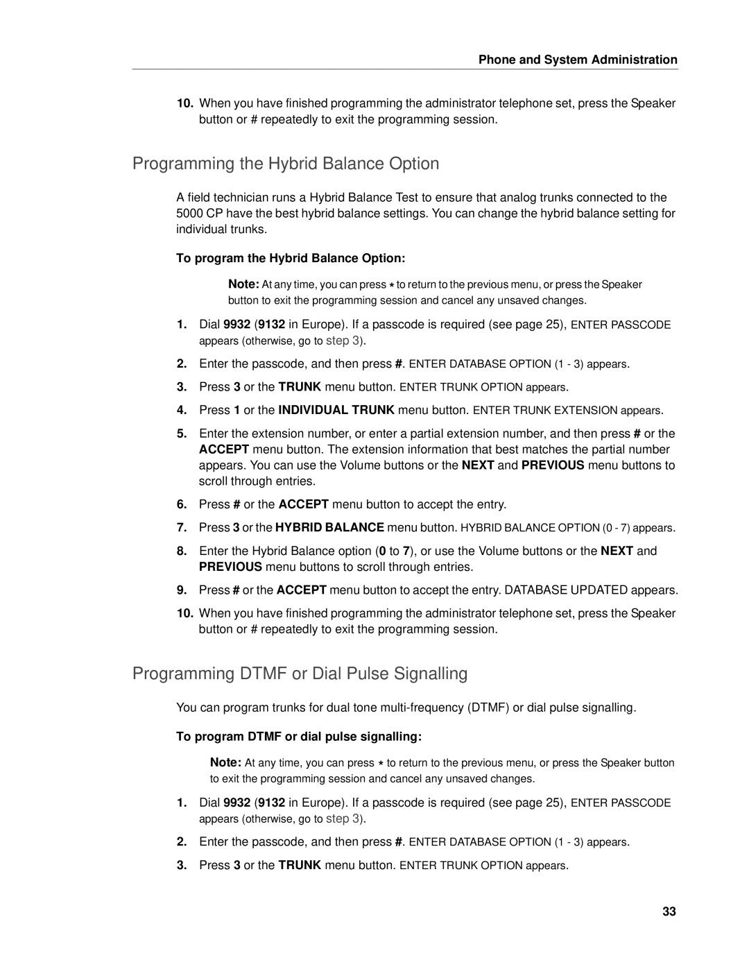 Mitel 5 manual Programming the Hybrid Balance Option, Programming Dtmf or Dial Pulse Signalling 