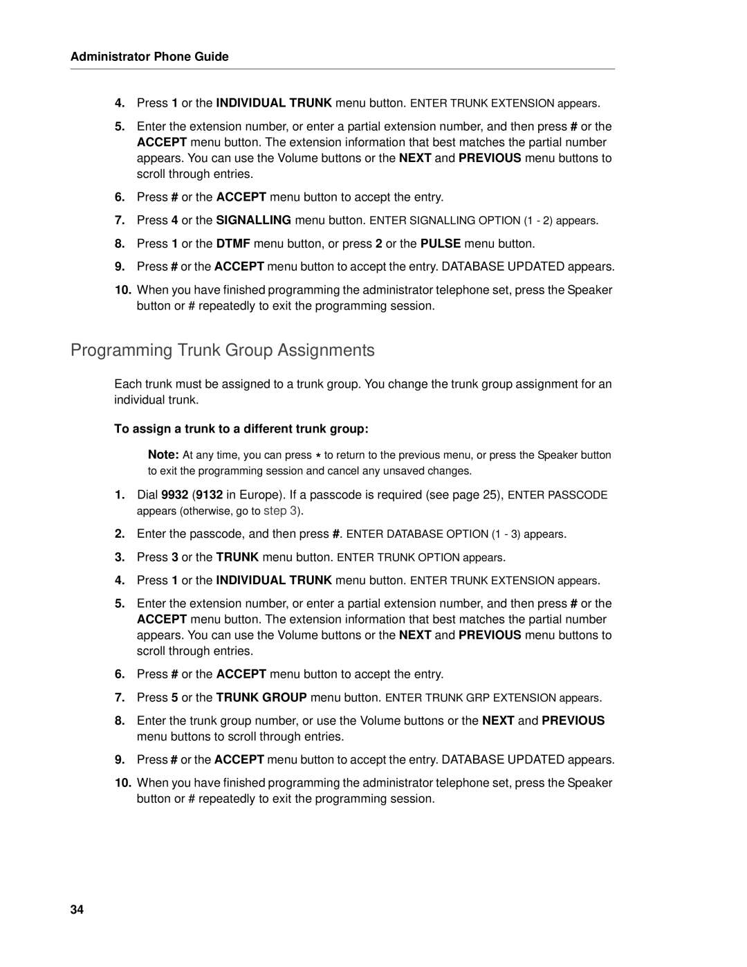 Mitel 5 manual Programming Trunk Group Assignments, To assign a trunk to a different trunk group 