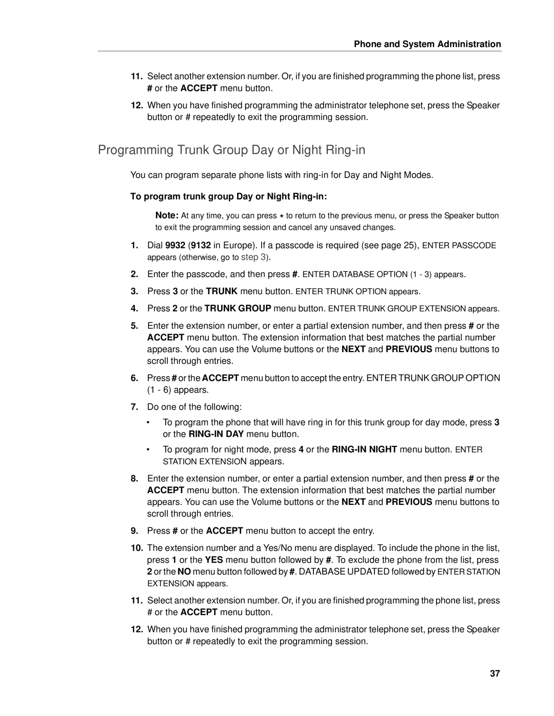 Mitel 5 manual Programming Trunk Group Day or Night Ring-in, To program trunk group Day or Night Ring-in 