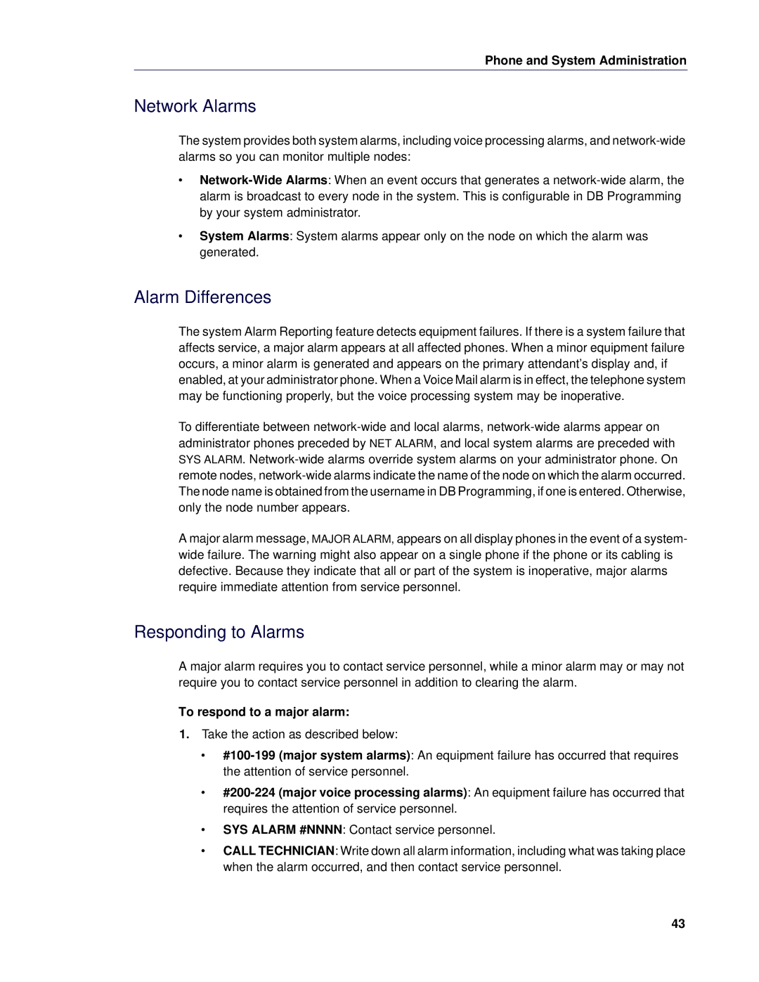 Mitel 5 manual Network Alarms, Alarm Differences, Responding to Alarms, To respond to a major alarm 