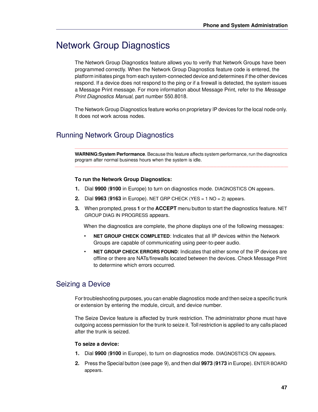 Mitel 5 Running Network Group Diagnostics, Seizing a Device, To run the Network Group Diagnostics, To seize a device 