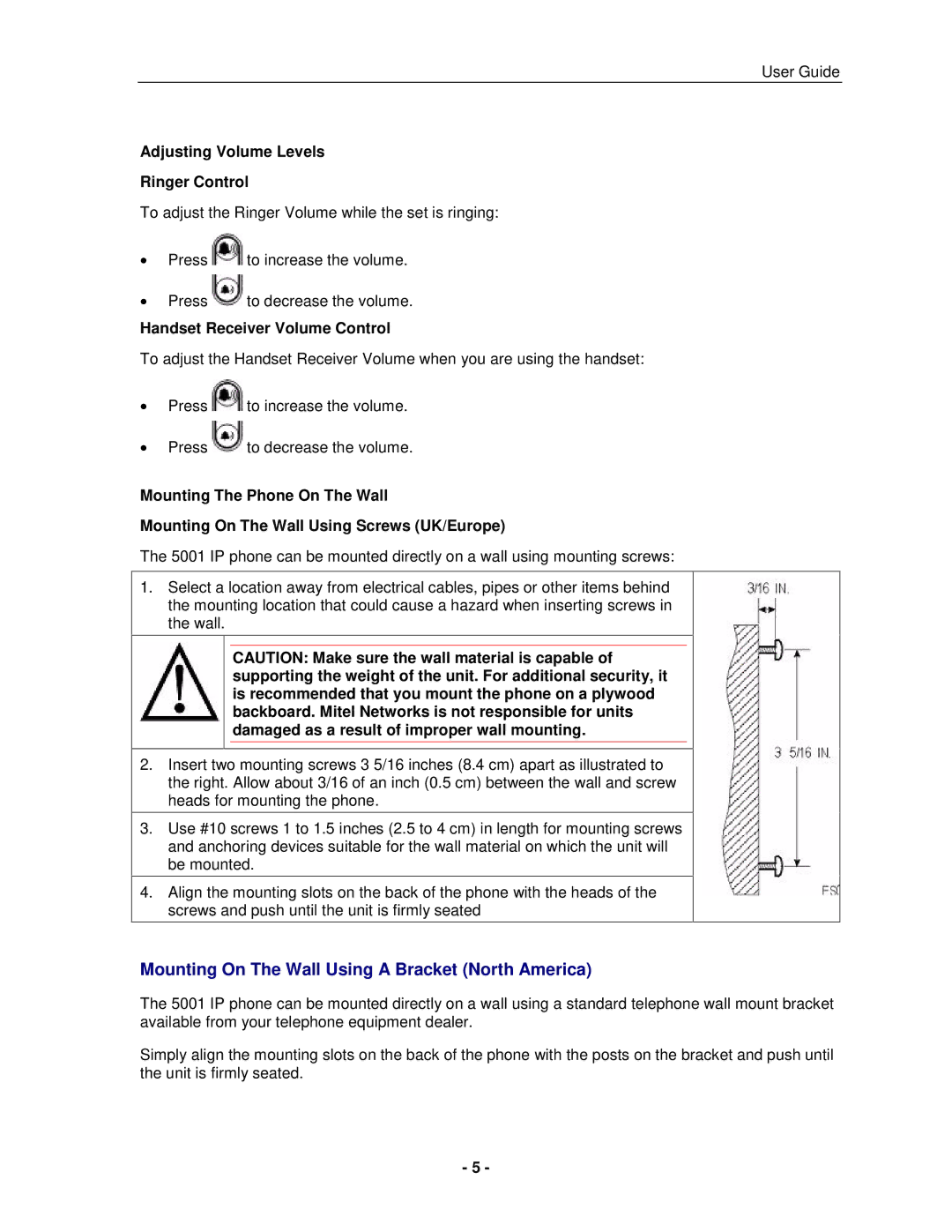 Mitel 5001 manual Mounting On The Wall Using a Bracket North America, Adjusting Volume Levels Ringer Control 