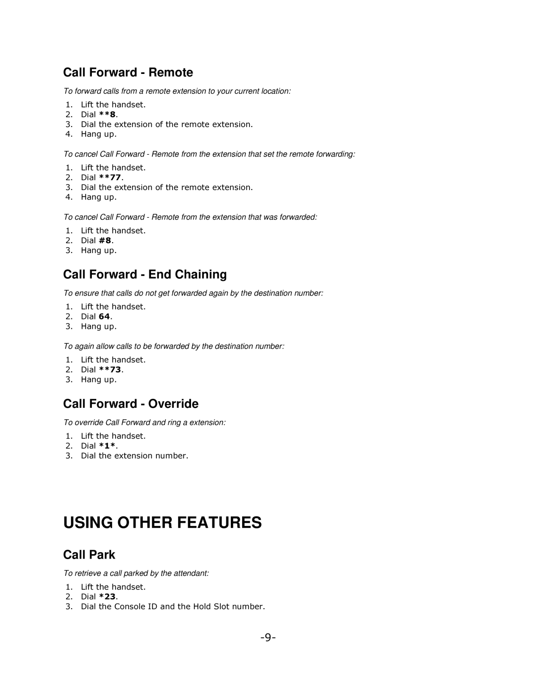 Mitel 5005 manual Using Other Features, Call Forward Remote, Call Forward End Chaining, Call Forward Override, Call Park 