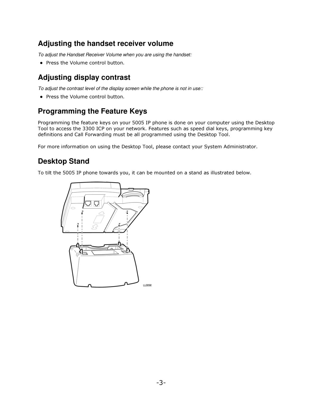 Mitel 5005 Adjusting the handset receiver volume, Adjusting display contrast, Programming the Feature Keys, Desktop Stand 