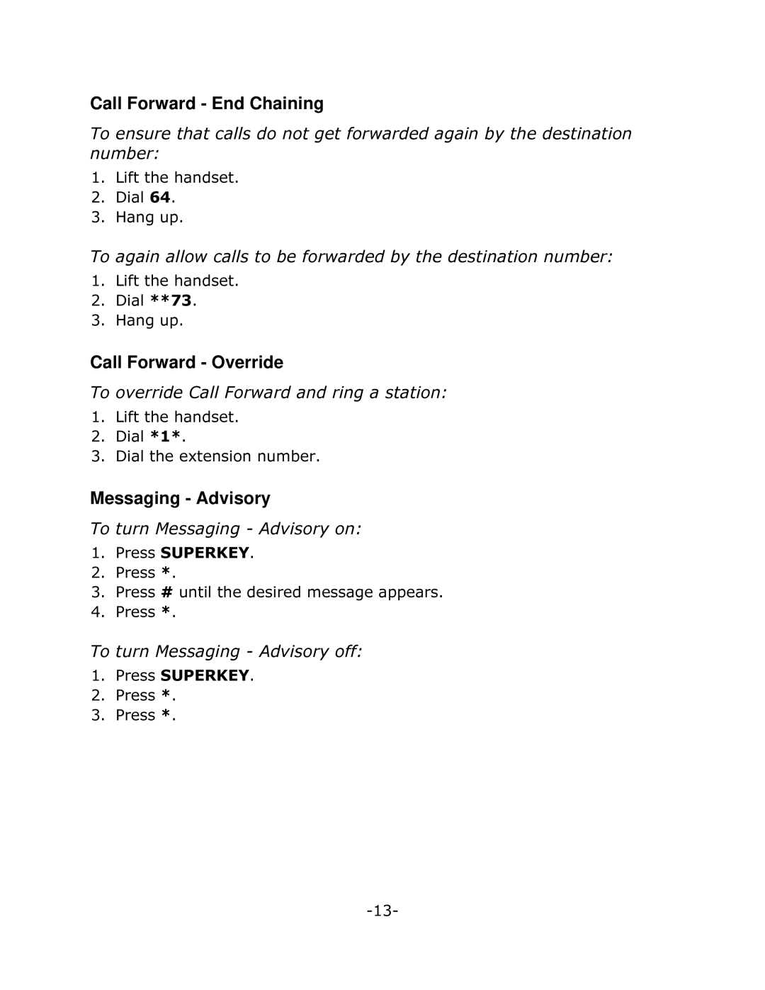 Mitel 5010 manual Call Forward End Chaining, Call Forward Override, Messaging Advisory 